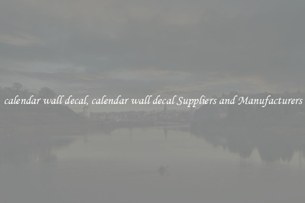 calendar wall decal, calendar wall decal Suppliers and Manufacturers